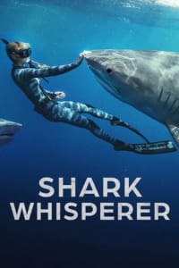 Poster for the movie "Shark Whisperer"